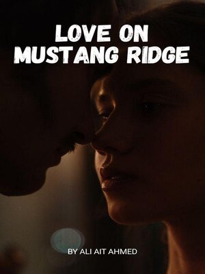 cover image of Love on Mustang Ridge